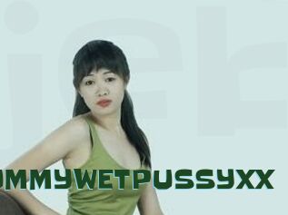 1YUMMYWETPUSSYXX