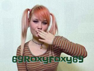 69RoxyFoxy69