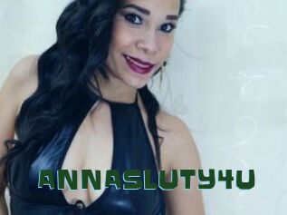 ANNASLUTY4U