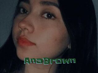 AnaBrown