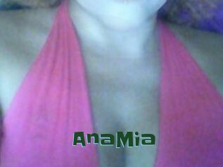 AnaMia
