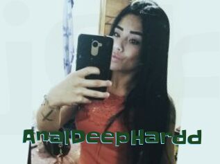 AnalDeepHardd