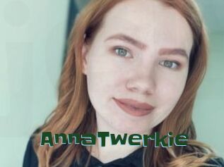 AnnaTwerkie