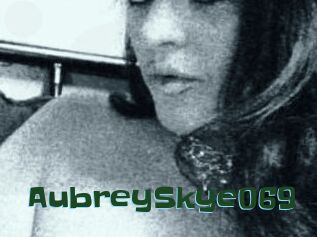 AubreySkye069
