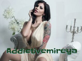 Addictivemireya