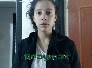 Anaymax