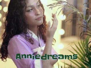 Anniedreams