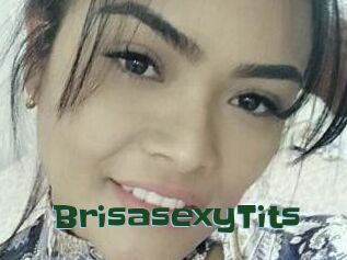 BrisasexyTits