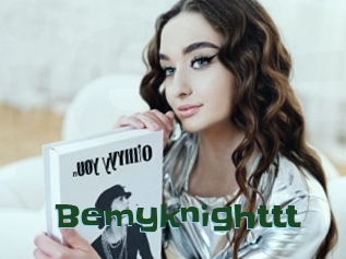 Bemyknighttt