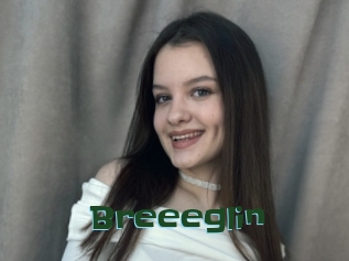 Breeeglin
