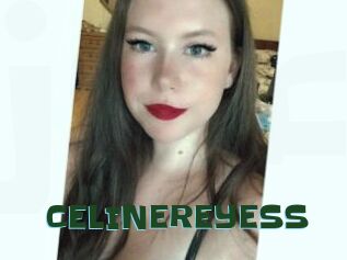 CELINEREYESS