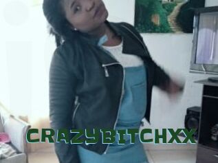 CRAZYBITCHXX