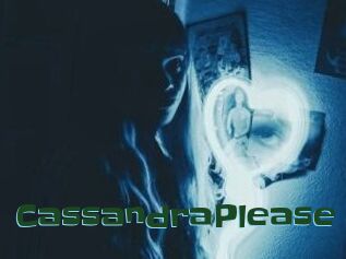 CassandraPlease