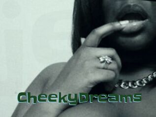 CheekyDreams