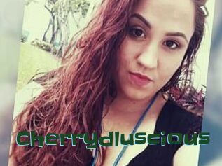 Cherrydluscious