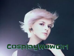CosplayWowGirl