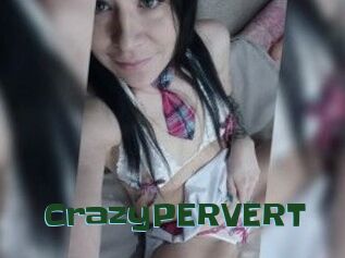 CrazyPERVERT