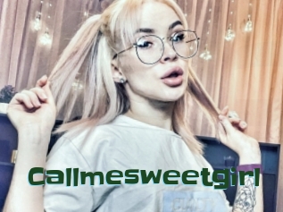 Callmesweetgirl