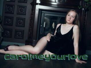 Carolineyourlove