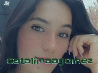 Cataliinaagomez