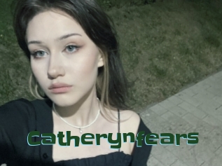 Catherynfears