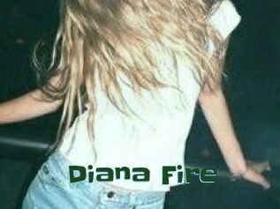 Diana_Fire