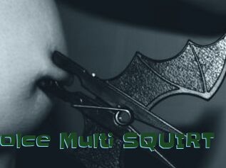 Dolce_Multi_SQUIRT