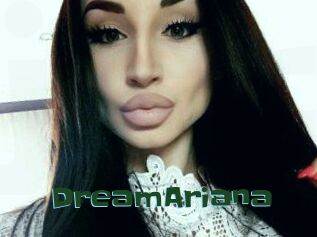 DreamAriana