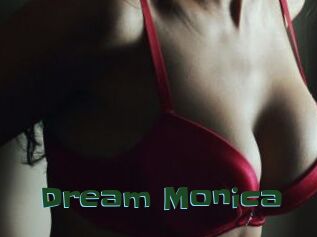 Dream_Monica