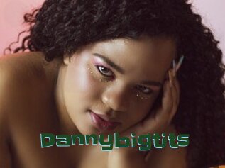 Dannybigtits