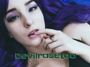 Devilrosetoo