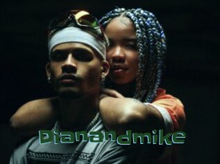 Dianandmike