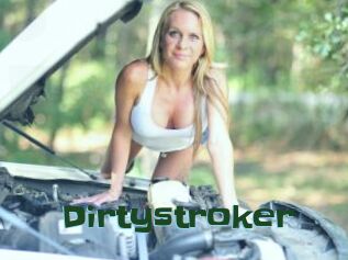 Dirtystroker