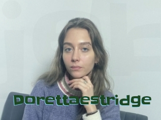 Dorettaestridge