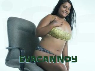 EVACANNDY