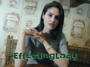 EffectingLady