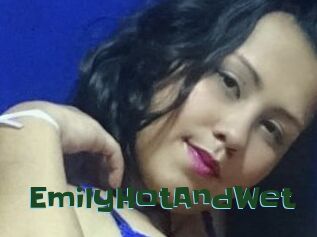 EmilyHotAndWet