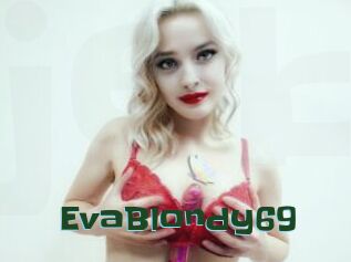 EvaBlondy69
