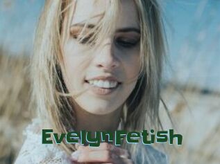 EvelynFetish