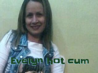 Evelyn_hot_cum