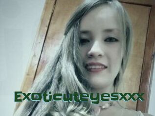 Exoticuteyes_xxx