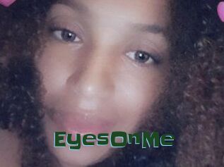 EyesOnMe