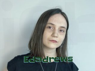 Edadrews