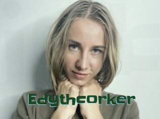 Edythcorker