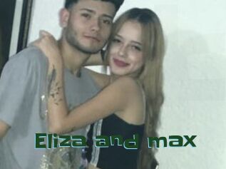 Eliza_and_max