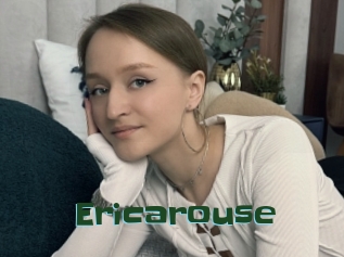 Ericarouse