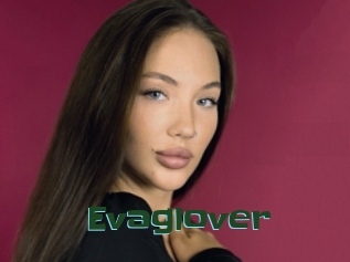 Evaglover