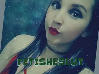 FETISHESLUT
