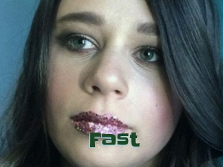 Fast