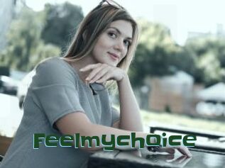 Feelmychoice